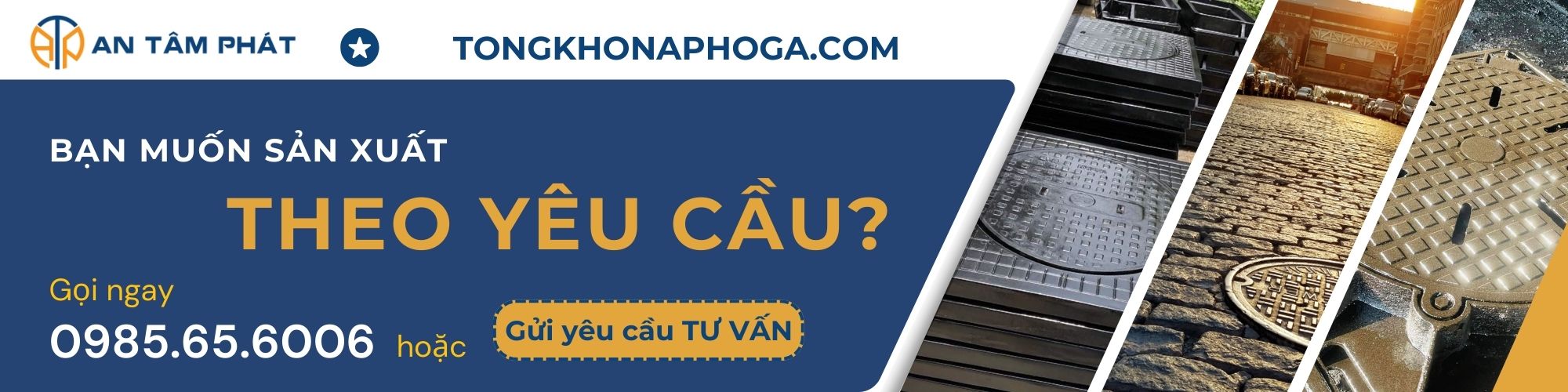 An Tâm Phát Nhận Đặt Hàng Nắp Hố Ga, Song Chắn Rác Theo Yêu Cầu.